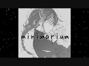 minimarium / feat.花隈千冬