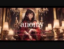 『anomy』/可不　　tsuna缶