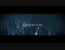 Quantum feat小春六花/Oni☆Hey