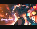 Lonely Heart feat.初音ミク,Mai
