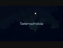 Selenophobia - 兎角菫 feat. 足立レイ