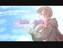 【ボカコレ2024冬】Love Dole/夜桜星那fear.歌愛ユキ