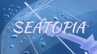 seatopia / 鏡音リン