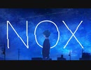 Nox - HaLtop feat.Natalie【オリジナル曲】【MV】