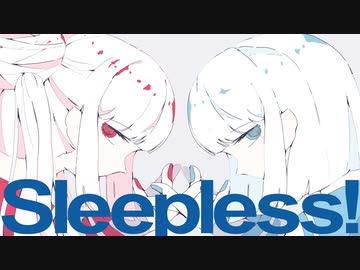 スリープレス・スリープ / flower, 鏡音リン