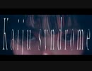 Kaiju syndrome / fillill feat.知声(Chis-A)