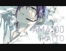 【オリジナル曲】AM４：００ / KAITO【ボカロ】