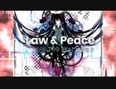 LAW & PEACE feat.初音ミク