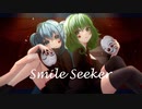 Smile Seeker / ムラミィfeat.初音ミク&GUMI