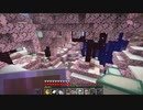 【Minecraft】マインクラフト 実況プレイ472