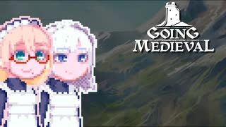 【Going Medieval】そらりり中世#12