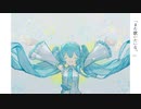 また歌いたいな。/初音ミク
