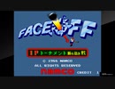 [対戦動画]アーケードアーカイブス　フェイスオフ