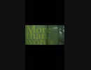 more than wopds