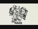 【週1歌ってみた投稿】MAZE 歌ってみた【89週目】