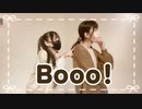 【ろぐ×ちゃすけ】Booo!【踊ってみた】