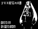 【ファンメイドPV】FEEDBACK 【veryape】