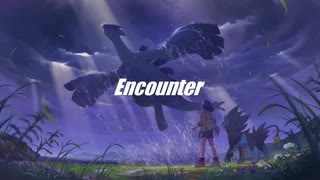 【Cracker】 Encounter  を歌ってみた。