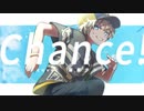 Chance! / 猫星ランデ【UTAUカバー】