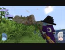 【minecraft】マイクラ帳〜オペレーション・マホガニー〜【ゆっくり実況】