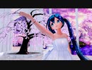 【MMD】『桜ノ雨』Miku Symphony 2017ver、カルも式初音ミクさん(白ワンピ)