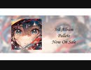3rd Album 「Palette」 クロスフェード動画