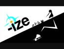 【ニコカラ】 -ize / r-906 【offvocal】
