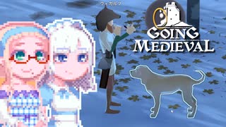 【Going Medieval】そらりり中世#15