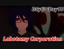 【Day6～Day10】探索者と行く自己満足ロボトミ日録【VOICEVOX】