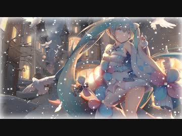 Snow Glow／初音ミク