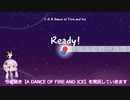 【A DANCE OF FIRE AND ICE】結月ゆかりとずんだもんが Let's DANCE part2【VOICEROID2実況】