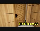 【Find Room 96】無限に続くホテルのロビーから脱出を目指す8番出口ライクゲームをやっていくよ…！【1日目】