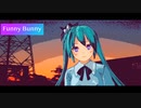Funny Bunny / the pillows【コピーバンド】6E / 初音ミク