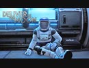 Deliver Us The Moon：デリバーアスザムーンを実況プレイいたします。 Last Part