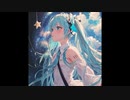 星間漫遊 Rock style fest.初音ミク