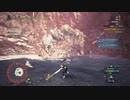 モンスターハンターワールドアイスボーン戦記＃10