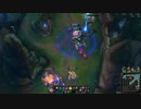 【LOL】闇のゲーム　リーグオブレジェンド【実況プレイ】 その14