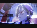 【崩スタMMD】Casino【アベンチュリン】