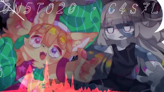 M0N5TO20・C4S7L3【オリジナル曲】