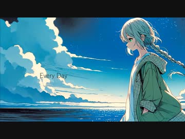Every Day / 知声