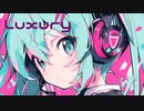 Luxury  / feat. 初音ミク