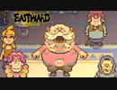 【EASTWARD】地上の執事が地下を覗き見る Part15【I_STREAM／Kayla Bullet】