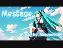 【Momonokuni】Message【ボカロP】