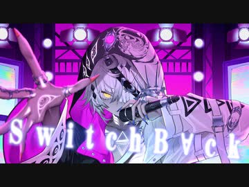 SwitchB∀ck / コウ feat.可不 - ニコニコ動画