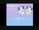 【人力悪魔城】magnet【シャノア/シャーロット】