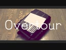 Overtour / もっちゃん feat. 可不
