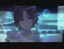 【シャニマス】still bright 【MAD】