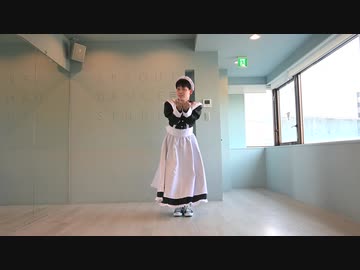 【しもっち】メイド☆至上主義【踊ってみた】