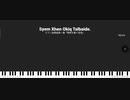 オリジナル曲「Syem Xhen Okiq Talbaide.」