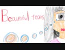 Beautiful Tears/初音ミク